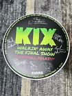 Kix Final Show Drum Head Autographed Limited To 150 RARE!