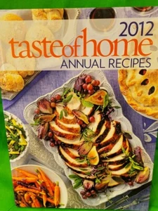 Taste of Home Healthy Cooking : 2012 Annual Recipes by Taste of Home... - Picture 1 of 2