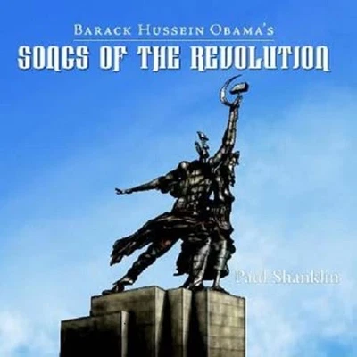 PAUL SHANKLIN Barack Hussein Obamas Songs Of The Revolution CD OOP Satire Parody - Image 1 of 4