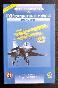 AVIATION, FRANCE:  Histoire succincte de l' Aéronautique navale 1910-1998 - Imagen 1 de 4