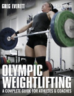 Greg Everett Olympic Weightlifting (Paperback)