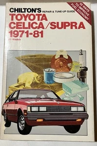 Chilton's Repair & Tune-Up Guide No. 7043 Toyota Celica Supra ALL MODELS 1971-81 - Picture 1 of 3