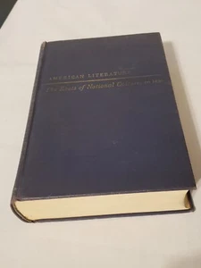 The Roots of The National Culture American Literature To 1830 Revised 1949... - Picture 1 of 16