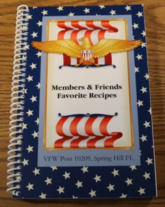 Cookbook Members & Friends Favorite Recipes VFW Post 10209 Spring Hill Florida - Foto 1 di 3
