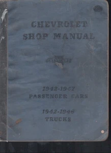 Chevrolet 1942-1947 Passenger Cars 1942-1946 Trucks Repair Shop Manual MN1826 - Picture 1 of 4