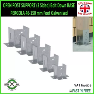 PÉRGOLA BASE DE POSTE ABIERTO (3 lados) atornillado 46 a 150 mm pie galvanizado - Imagen 1 de 11