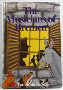The Musicians of Bremen by Judy Hamilton 1994 rare Trantula Books classic story - Picture 1 of 11