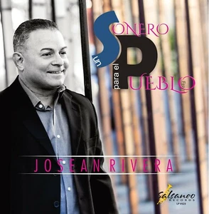Josean Rivera - Un Sonero Para El Pueblo (2019) Black Vinyl Record 33RPM - Picture 1 of 2