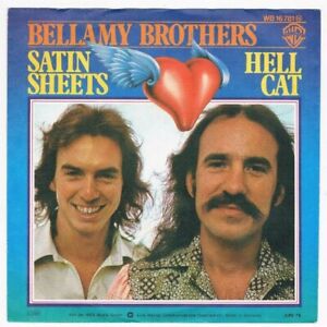 Bellamy Brothers - Satin Sheets / Hell Cat / Single von 1976