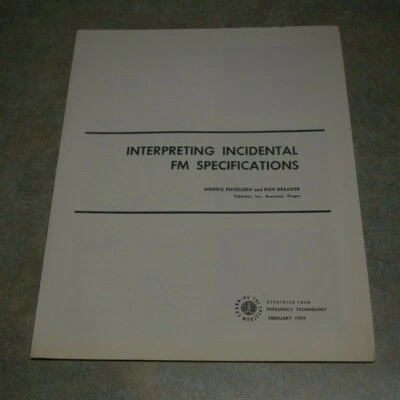 FEBRUARY 1969 TEKTRONIX INTERPRETING INCIDENTAL FM SPECIFICATIONS GUIDE - Image 1 of 4