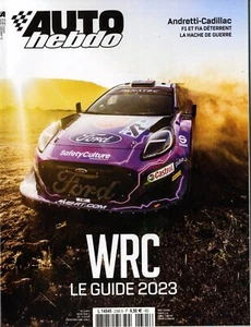 AUTO HEBDO n°2395 11/01/2023 Guide WRC 2023 MICHEL FERTE CADILLAC-ANDRETTI - Imagen 1 de 1
