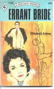 Errant Bride by Elizabeth Ashton Vintage Harlequin Romance Paperback #1788 1974 - Picture 1 of 1