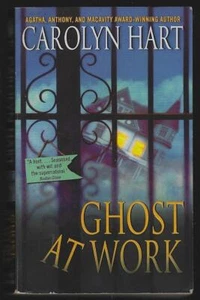 Ghost at Work Carolyn Hart 2009 Bailey Ruth Cozy Mystery #1 Paperback - Imagen 1 de 1