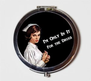I'm Only In It for the Drugs Retro Funny Compact Mirror Make Up Pocket Cosmetic - Picture 1 of 2