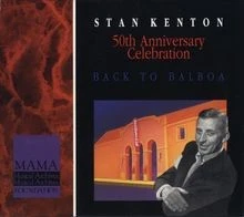 Back to Balboa (50th Anniversa von Stan Kenton | CD | Zustand gut - Bild 1 von 2