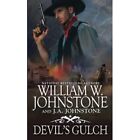 Devils Gulch A Devils Gulch Western   Paperback New Johnstone Will 23 05 202
