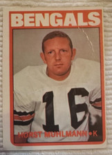 Horst Muhlmann 1972 Topps Card Hi #328 Cincinnati Bengals