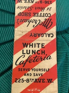 Vintage Matchbook Cover, White Lunch Cafeteria Calgary Alberta, McCrohan’s SPV2 - Picture 1 of 6