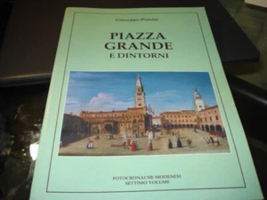 MODENA PIAZZA GRANDE # 5 PHOTOCRONACHE MODENESI PANINI NEW RARE 130 PAG - Picture 1 of 1