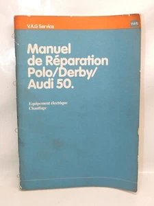 VOLKSWAGEN Polo Derby AUDI 50 - Manuel réparation Chauffage & Electricité - Foto 1 di 3