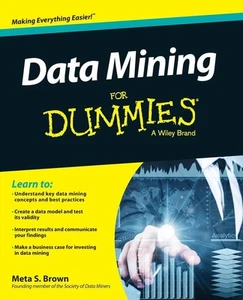 Data Mining For Dummies Meta S Brown - Bild 1 von 1