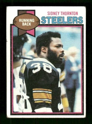 1979 Topps Football 44 Sidney Thornton - A VG to VGEX BXCP46 - Image 1 of 2