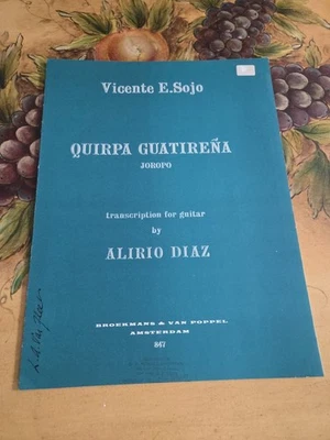 Partituras Vicente Sojo Quirpa Guatirena para guitarra clásica extremadamente raras Foto 1 de 2