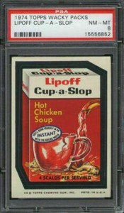 1974 Topps Wacky Packages Lipoff Cup-A-Slop PSA 8