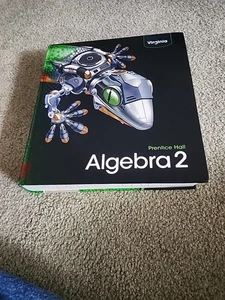 Prentice Hall Mathematics, Algebra 2 (2012) Hardcover - Picture 1 of 1