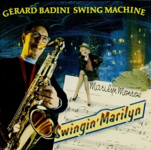 GÉRARD BADINI SWING MACHINE swingin' Marilyn - Imagen 1 de 2