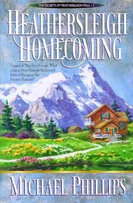 Heathersleigh Homecoming (Secrets of - Hardcover, by Michael Phillips - Good - Image 1 of 2