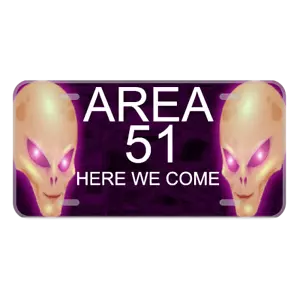 Custom Novelty License Plate With Area 51 Here We Come And Two Aliens - Picture 1 of 1