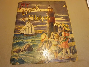My Book Of Ships (Saalfield Publishing Co 1919) VINTAGE - Imagen 1 de 8