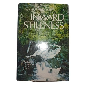 Inward Stillness By George A. Maloney S.J. Hardcover Christian Devotional Book - Picture 1 of 5