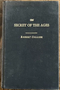 Robert Collier: The Secret of the Ages, 1975 HB, Inner Mind Development, VG Copy - Picture 1 of 4