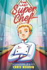 Chris Negron The Last Super Chef (Paperback)