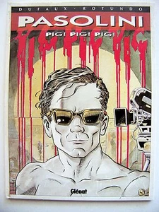 VERY RARE 1993 French Graphic Novel PASOLINI PIG! PIG! PIG! By DUFAUX & ROTUNDO - Picture 1 of 7