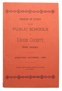 Documento Antiguo Curso de Estudio Escuelas Públicas del Condado de Union NJ 1883 - Imagen 1 de 12