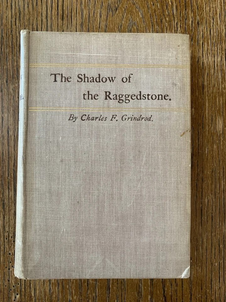 1888 AUSTIN OSMAN THE SHADOW OF THE RAGGEDSTONE By GRINDROD, OCCULT True 1st Ed - Imagem 1 de 4