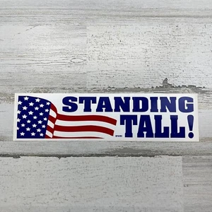 Standing Tall USA Flag America Bumper Sticker 11" x 3" - Picture 1 of 5