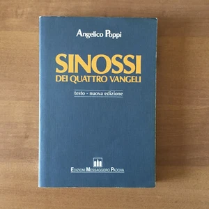 A. Poppi - SINOSSI DEI QUATTRO VANGELI - Nuova Edizione - Edizioni Messaggero - Picture 1 of 3