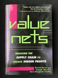 David Bovet, Joseph Martha ~ Value Nets: Breaking the Supply Chain - Bild 1 von 1