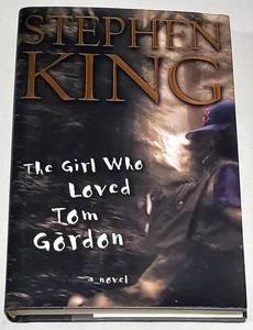Stephen King-The Girl Who Loved Tom Gordon : A Novel - Hardcover Book - Picture 1 of 2