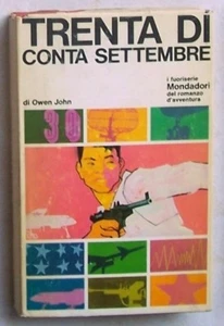 Owen John - TRENTA DI CONTA SETTEMBRE (Mondadori, 1967) - Imagen 1 de 1