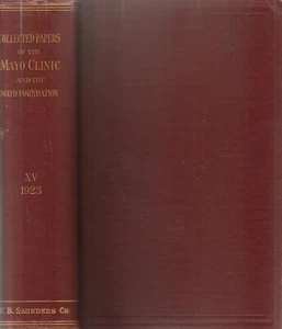 THE MAYO CLINIC AND THE MAYO FOUNDATION: COLLECTED PAPERS, VOL. 15, 1924 - Imagen 1 de 1