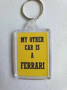 my other car is a ferrari yellow double Sided Large Keyring Key Ring Fob Chain - Picture 1 of 1