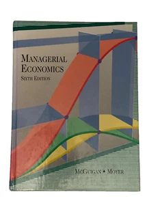 Managerial Economics 6th Edition by Charles Moyer & James McGuigan Hardback - Picture 1 of 5
