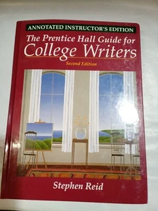 The Prentice Hall Guide for College Writers Hardcover Stephen Reid second editio - Picture 1 of 12