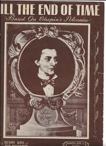 TILL THE END OF TIME Sheet Music (Based on CHOPIN'S POLONAISE) 1945 - Picture 1 of 2