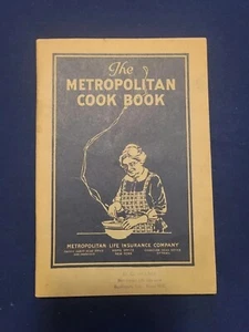 The Metropolitan Cook Book Life Insurance Company 1927 Well Used - Picture 1 of 9